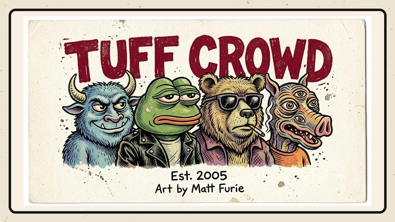 Tuff Crowd comic artwork featuring a horned blue creature, green frog, sunglasses-wearing bear, and multi-eyed boar